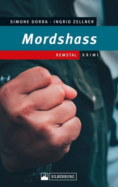 Mordshass: Remstal-Krimi