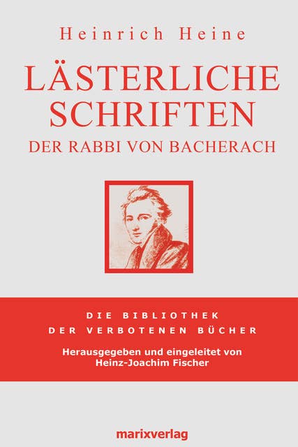 Lästerliche Schriften: Der Rabbi von Bacherach