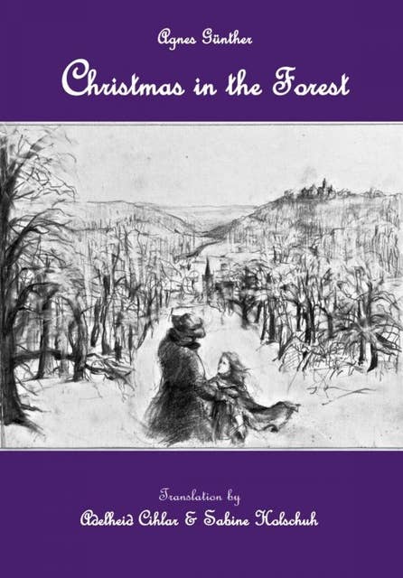 Christmas in the Forest: Introductory chapter of "The Saint and her Fool"