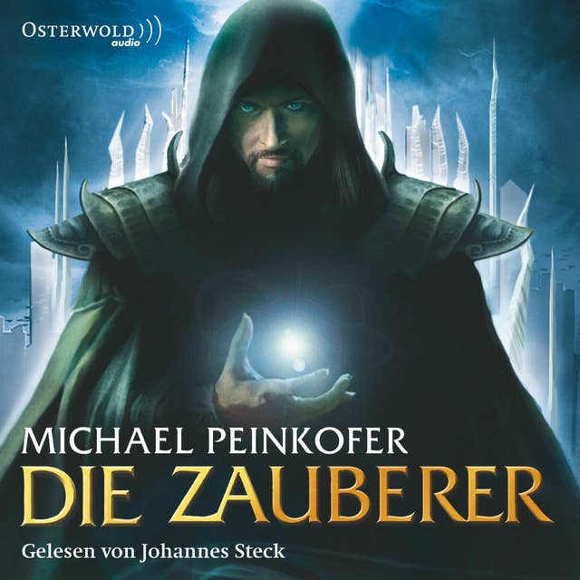 Die Zauberer 1: Die Zauberer 