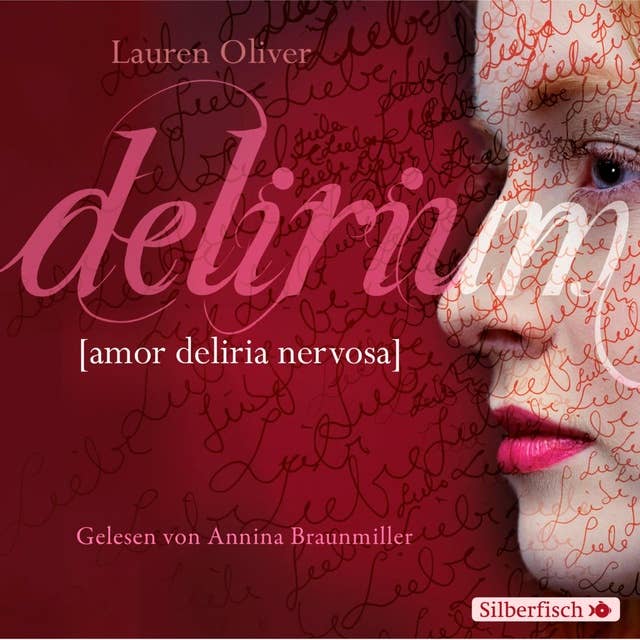 Amor-Trilogie 1: Delirium