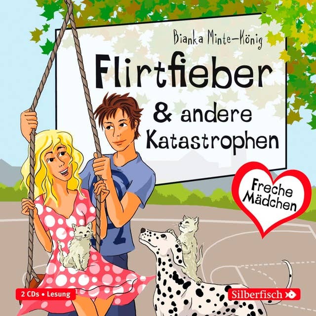 Cover for Freche Mädchen: Flirtfieber & andere Katastrophen
