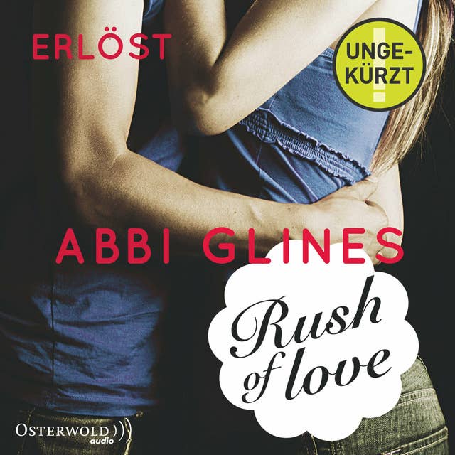 Rush of Love - Erlöst (Rosemary Beach 2)