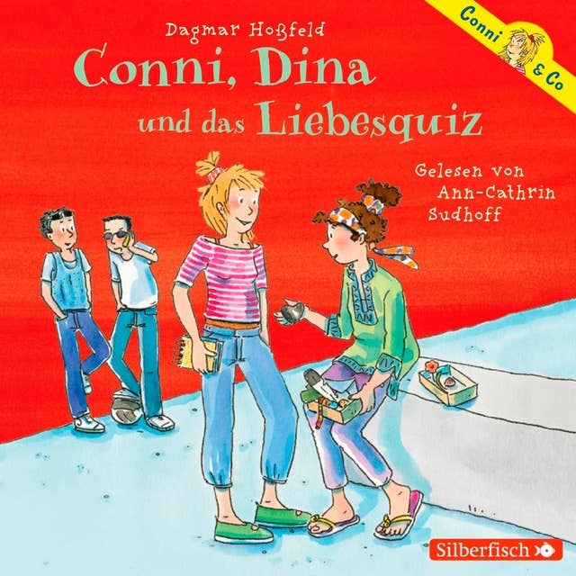 Conni & Co 10: Conni, Dina und das Liebesquiz