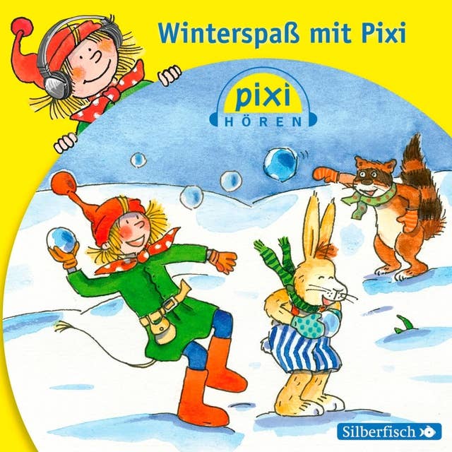 Pixi Hören: Pixi Hören. Winterspaß mit Pixi