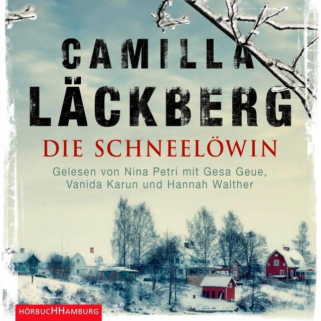 Die Schneelöwin (Ein Falck-Hedström-Krimi 9) 