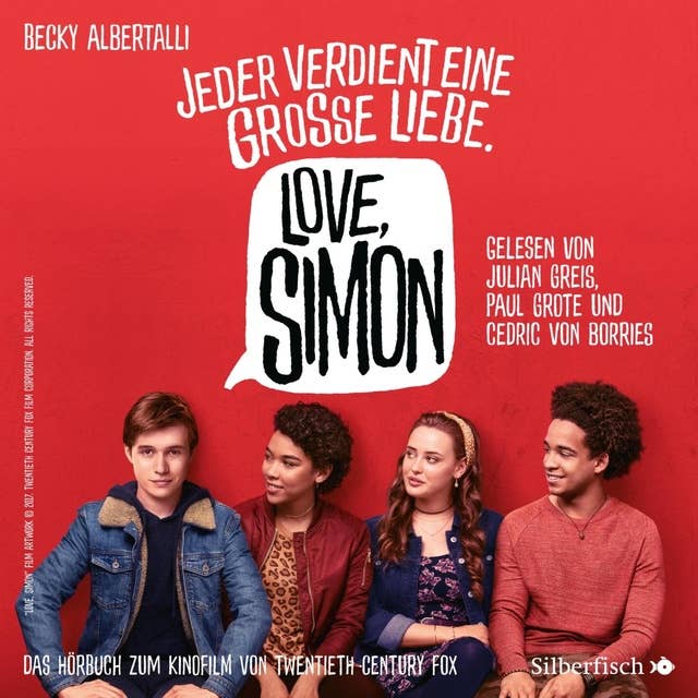 Nur drei Worte: Das Hörbuch zum Film "Love, Simon"
