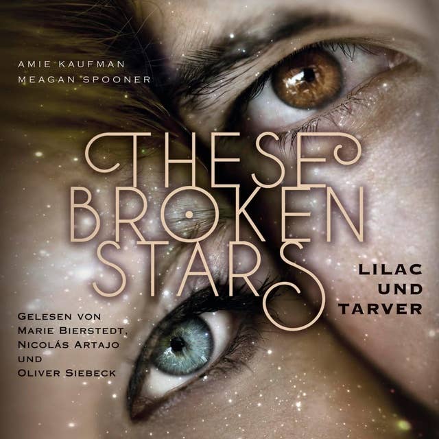 These Broken Stars: Lilac und Tarver