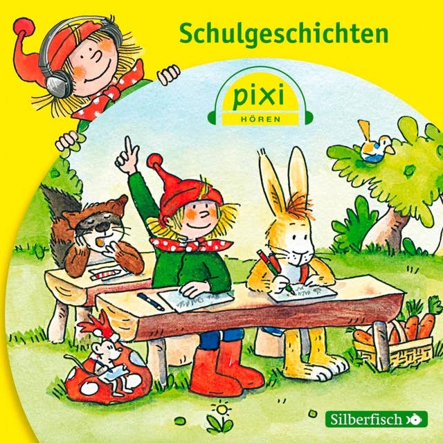 Pixi Hören: Schulgeschichten