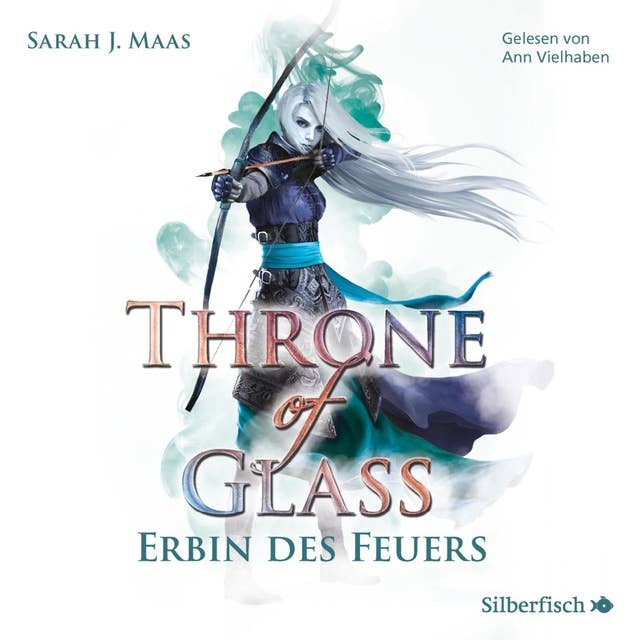 Cover for Throne of Glass 3: Erbin des Feuers