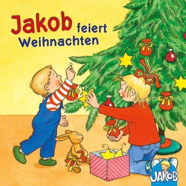 Cover for Jakob feiert Weihnachten (Jakob, der kleine Bruder von Conni)
