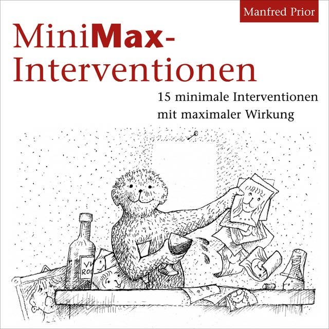 MiniMax-Interventionen: 15 minimale Interventionen mit maximaler Wirkung