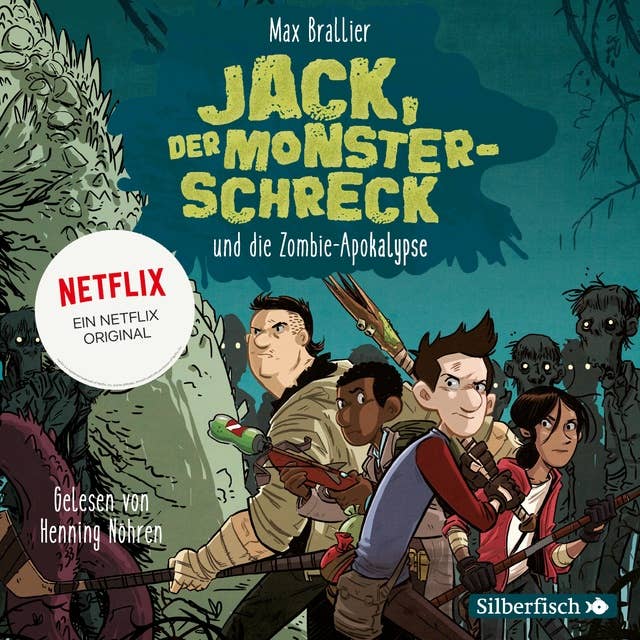 Jack, der Monsterschreck 1: Jack, der Monsterschreck, und die Zombie-Apokalypse: Ein Netflix-Original