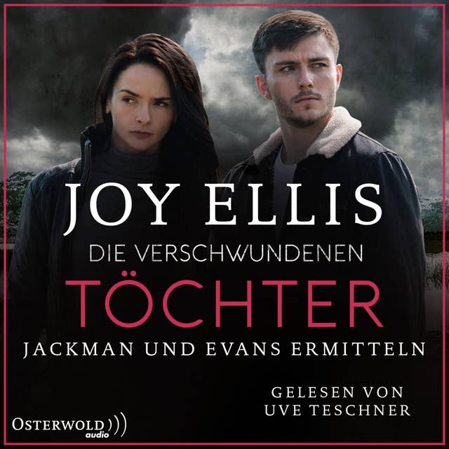 Die verschwundenen Töchter (Fenland Police 2): Jackman und Evans ermitteln 