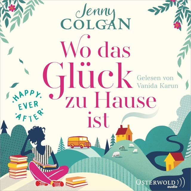 Cover for Happy Ever After – Wo das Glück zu Hause ist (Happy-Ever-After-Reihe 1)