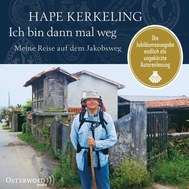 Ich bin dann mal weg: Meine Reise auf dem Jakobsweg 