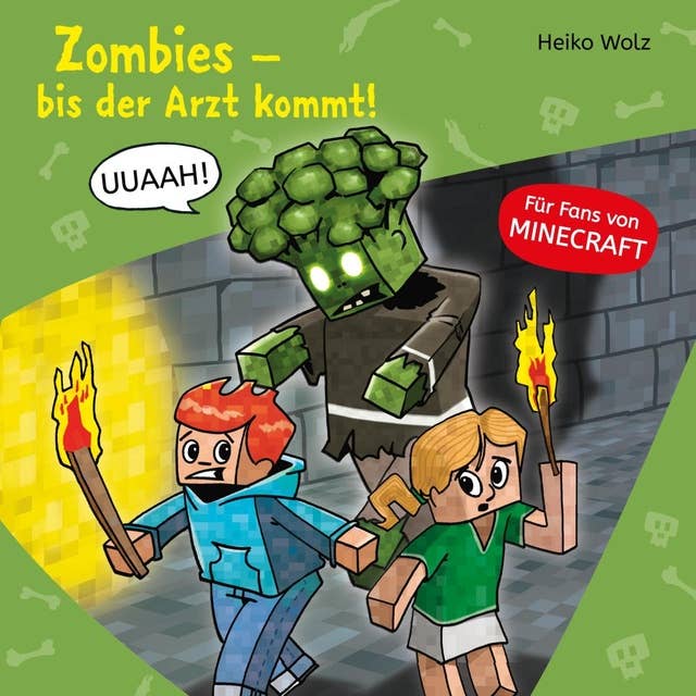 Minecraft 1: Zombies, bis der Arzt kommt!