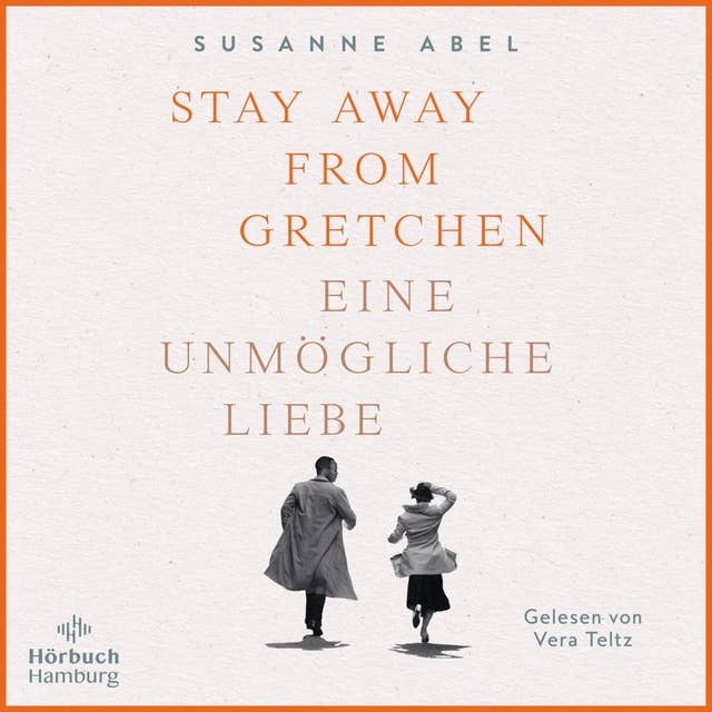 Cover for Stay away from Gretchen (Die Gretchen-Reihe 1): Eine unmögliche Liebe