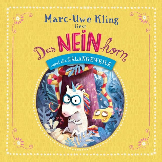 Cover for Das NEINhorn und die SchLANGEWEILE