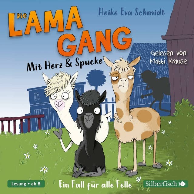 Die Lama-Gang: Mit Herz & Spucke - Ein Fall für alle Felle