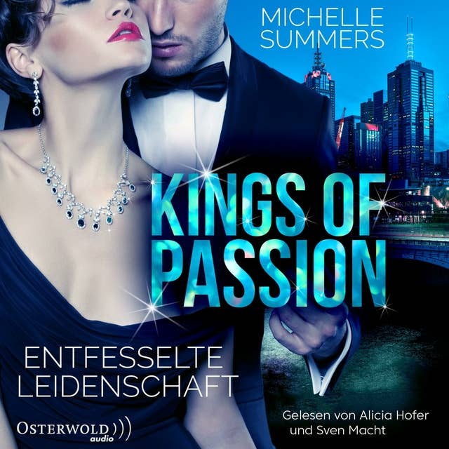 Cover for Kings of Passion - Entfesselte Leidenschaft (Australian Millionaires 1)