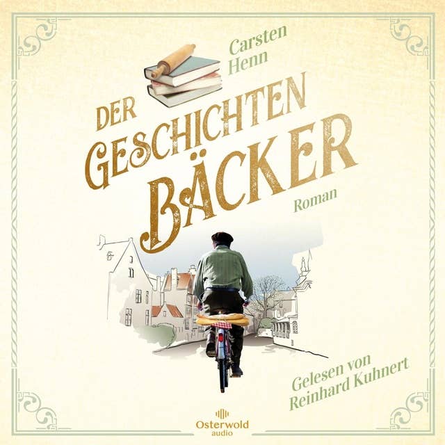Der Geschichtenbäcker by Carsten Henn