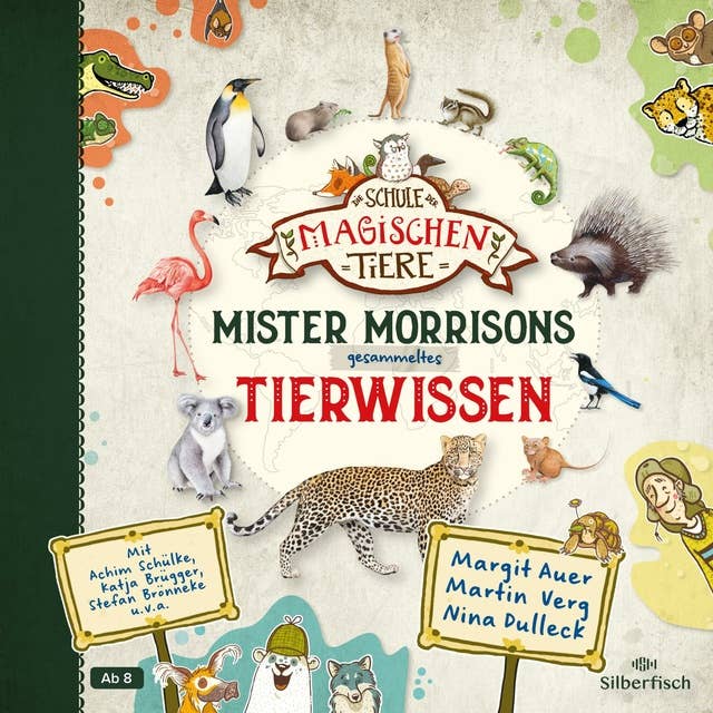 Cover for Die Schule der magischen Tiere: Mister Morrisons gesammeltes Tierwissen