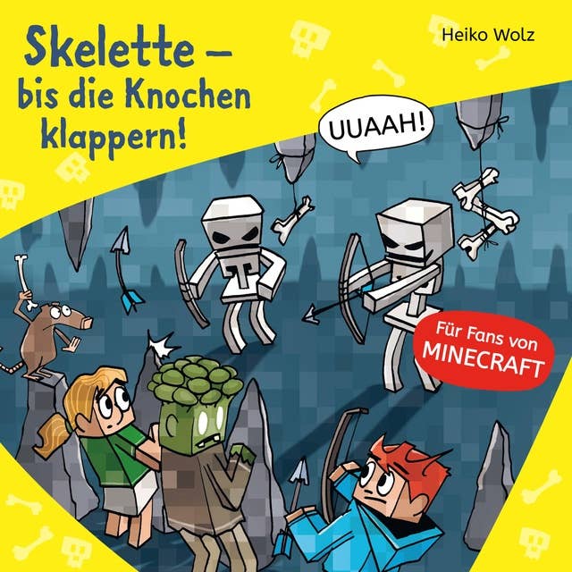 Minecraft 7: Skelette – bis die Knochen klappern!