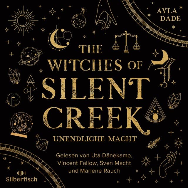 The Witches of Silent Creek 1: Unendliche Macht 