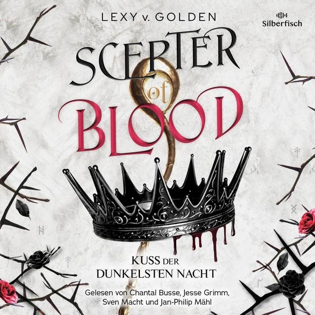 Scepter of Blood. Kuss der dunkelsten Nacht (Scepter of Blood 1) 