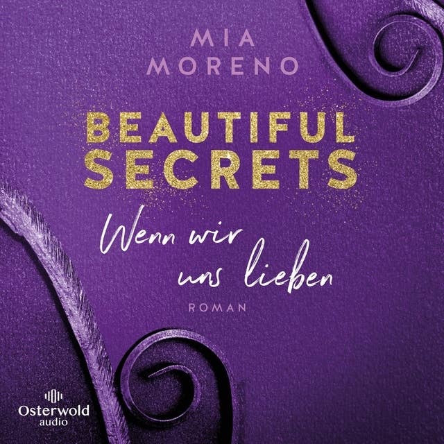 Beautiful Secrets – Wenn wir uns lieben (Beautiful Secrets 3)