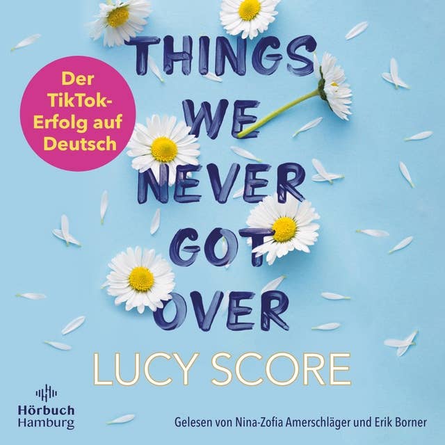 Cover for Things We Never Got Over (Knockemout 1)