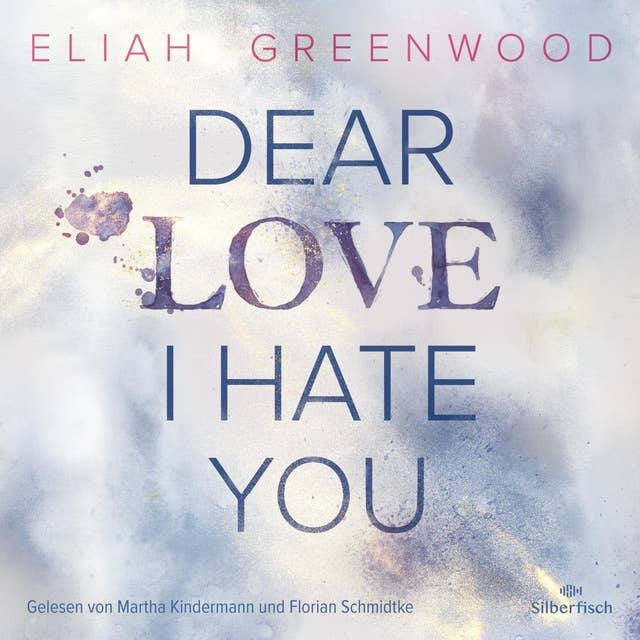 Cover for Easton High 1: Dear Love I Hate You
