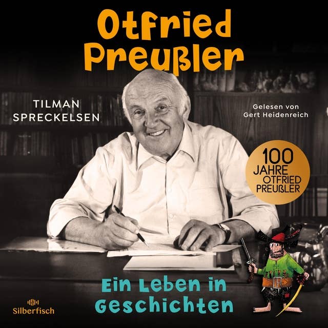 Otfried Preußler: Ein Leben in Geschichten
