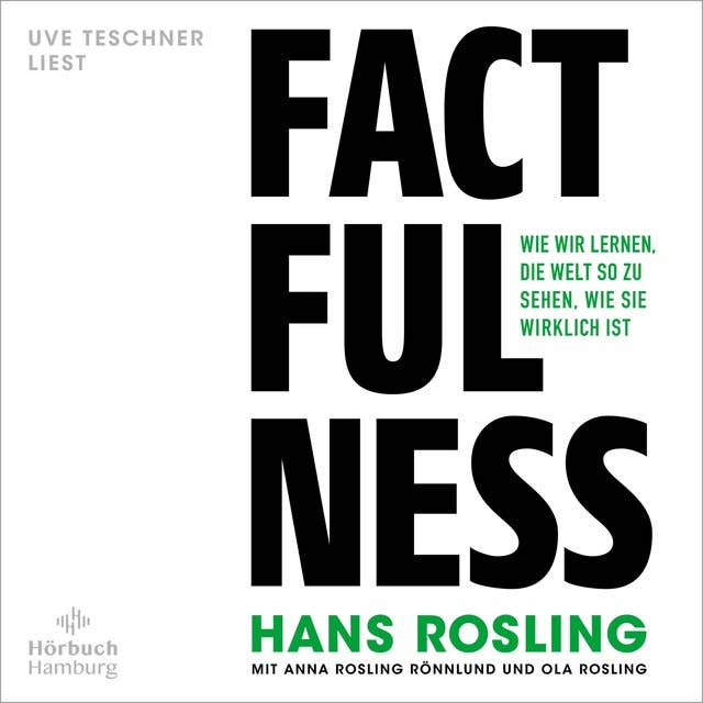 Cover for Factfulness: Wie wir lernen, die Welt so zu sehen, wie sie wirklich ist