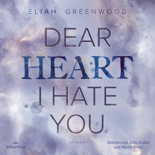 Cover for Easton High 2: Dear Heart I Hate You