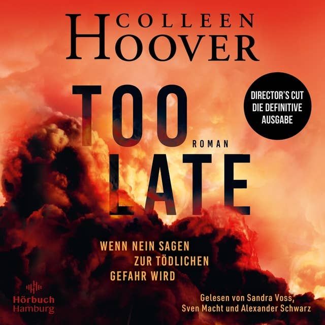 Too Late – Wenn Nein sagen zur tödlichen Gefahr wird: Director's Cut – die definitive Ausgabe