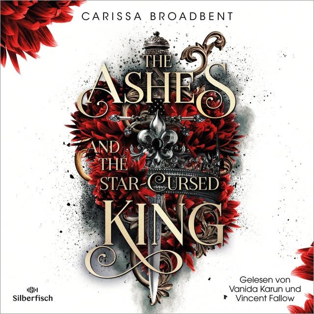 Crowns of Nyaxia 2: The Ashes and the Star-Cursed King by Carissa Broadbent
