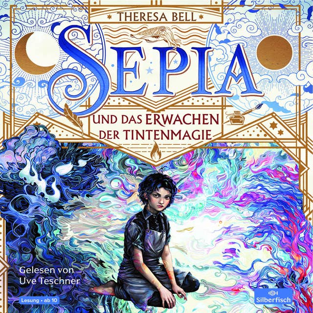 Sepia 1: Sepia und das Erwachen der Tintenmagie