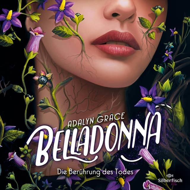 Belladonna 1: Belladonna – Die Berührung des Todes by Adalyn Grace