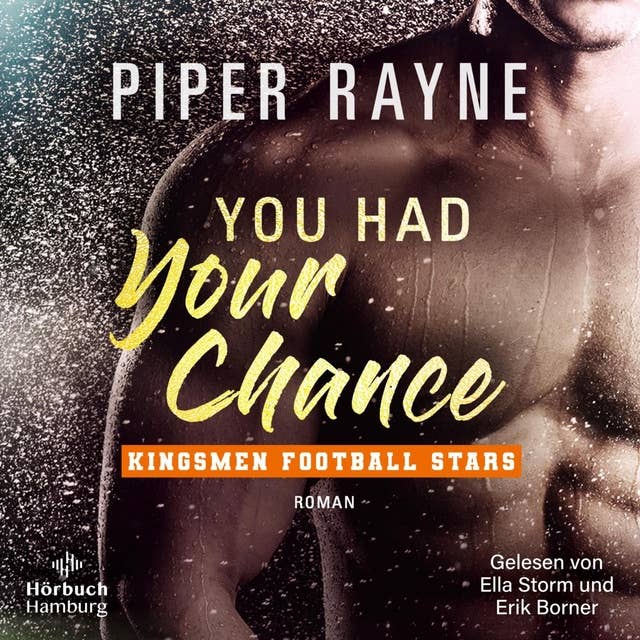 You Had Your Chance (Kingsmen Football Stars 1) by Piper Rayne