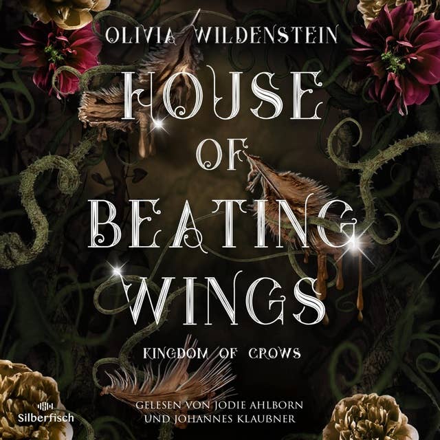 Kingdom of Crows 1: House of Beating Wings 