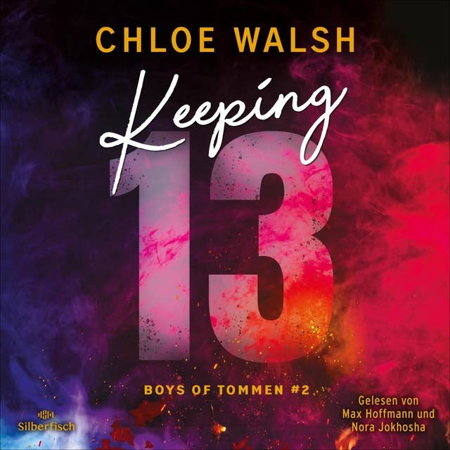 Boys of Tommen 2: Keeping 13 by Chloe Walsh