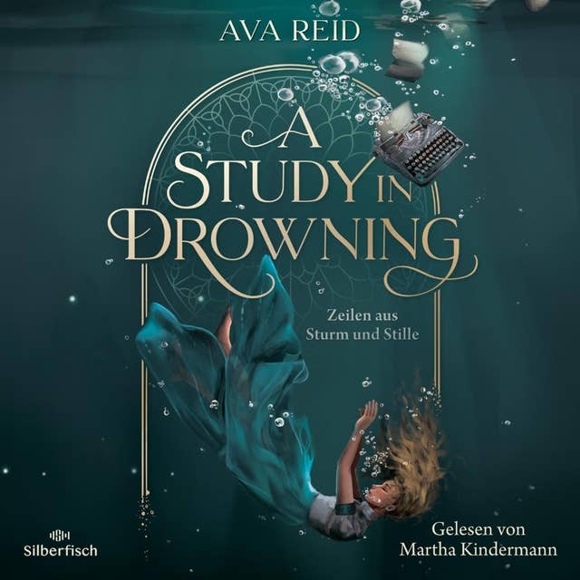 A Study in Drowning: Zeilen aus Sturm und Stille