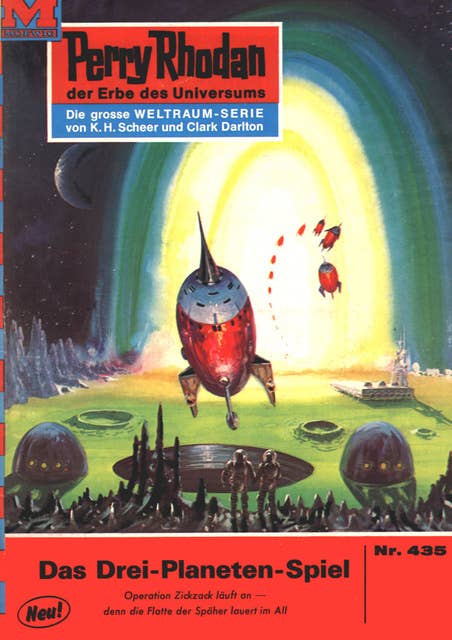 Perry Rhodan 435: Das Drei-Planeten-Spiel: Perry Rhodan-Zyklus "Die Cappins"