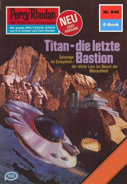 Perry Rhodan 848: Titan - die letzte Bastion: Perry Rhodan-Zyklus "Bardioc"