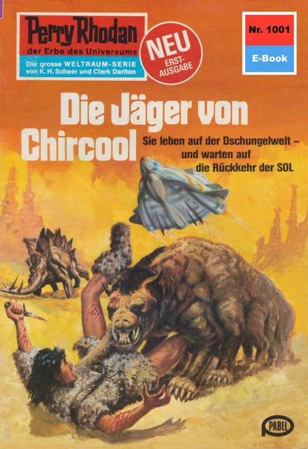 Perry Rhodan 1001: Die Jäger von Chircool: Perry Rhodan-Zyklus "Die kosmische Hanse"