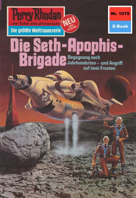 Perry Rhodan 1078: Die Seth-Apophis-Brigade: Perry Rhodan-Zyklus "Die kosmische Hanse"