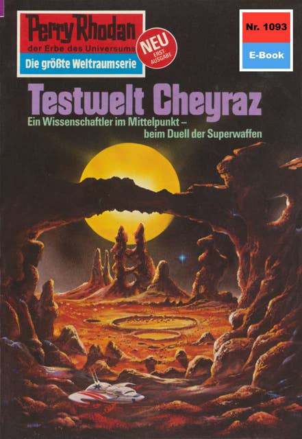 Perry Rhodan 1093: Testwelt Cheyraz: Perry Rhodan-Zyklus "Die kosmische Hanse"
