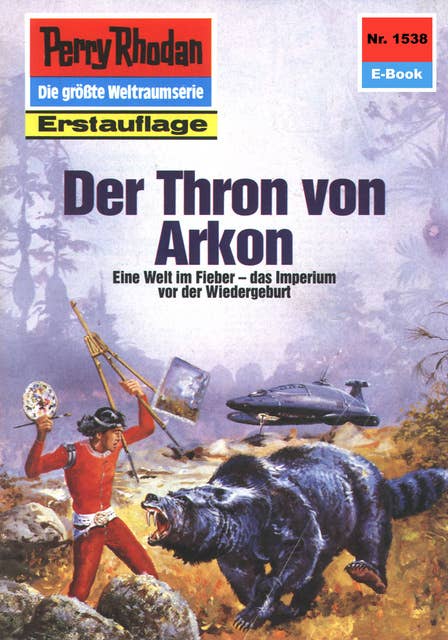 Perry Rhodan 1538: Der Thron von Arkon: Perry Rhodan-Zyklus "Die Linguiden"